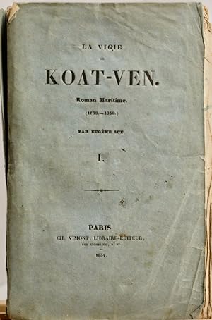La Vigie de Koat-Ven. Roman maritime (1780-1830)