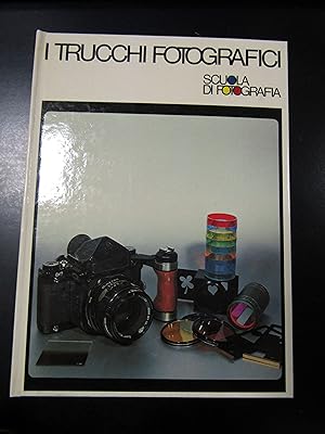 I trucchi fotografici. Scuola di fotografia. Curcio Periodici 1981.