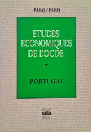 PORTUGAL, ÉTUDES ÉCONOMIQUES DE L'OCDE 1988-1989.