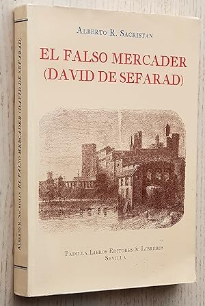 EL FALSO MERCADER (DAVID DE SEFARAD)