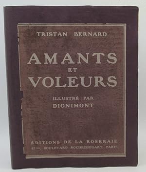 Amants et Voleurs: Tristan Bernard, Dignimont