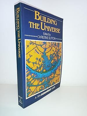 Building the Universe
