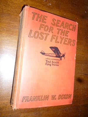 The Search for the Lost Flyers or, Ted Scott over the West Indies (Ted Scott Flying Stories)