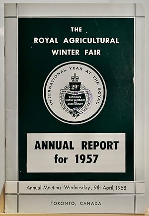 Royal Agricultural Winter Fair Annual report for 1957
