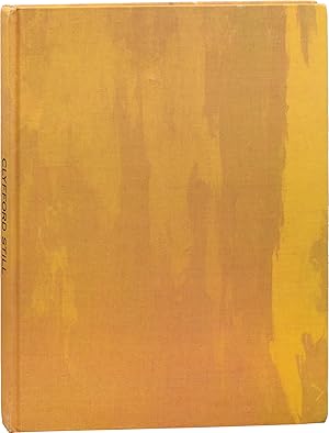 Clyfford Still: Dark Hues / Close Values (First Edition)
