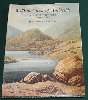 William Green of Ambleside. A Lake District Artist (1760-1823)