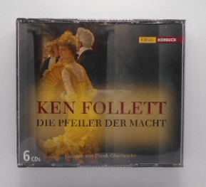 Die Pfeiler der Macht [6 CDs]. Gelesen von Frank Glaubrecht.