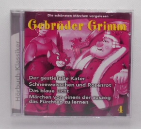 Die schönsten Märchen vorgelesen - GEBRÜDER GRIMM - 4 [CD].