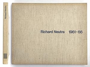 Richard Neutra 1961-66 Buildings and projects Ed. Girsberger 1966
