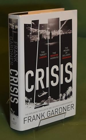 Crisis . First Printing. Signed by Author