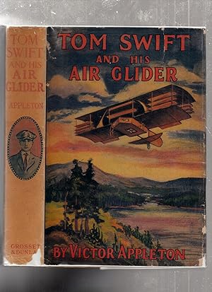 Tom Swift and His Glider (in original dust jacket)