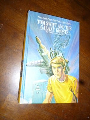 Tom Swift and the Galaxy Ghosts (The New Tom Swift Jr. Adventures)