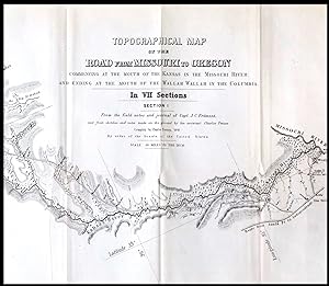 Topographical Map of the Road From Missouri To Oregon Commencing at the Mouth of the Kansas in th...