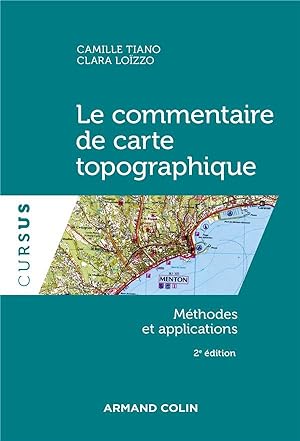 le commentaire de carte topographique : méthodes et applications (2e édition)