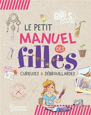 girl's book : le petit manuel des filles curieuses et débrouillardes