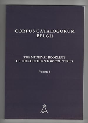The Medieval Booklists of the Southern Low Countries. Volume I Province of West Flanders