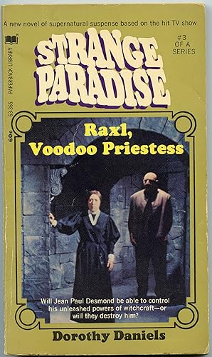 Raxl, Voodoo Priestess (Strange Paradise #3)
