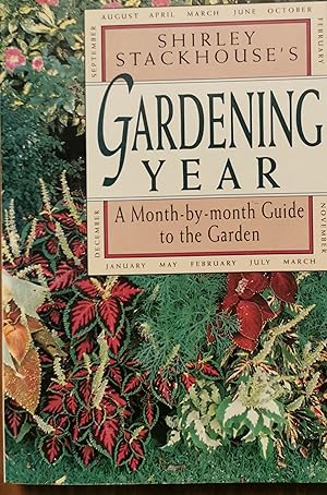 Shirley Stackhouse's Gardening year.