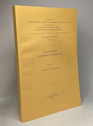 Evangelium Iohannis Aethiopicum - corpus scriptorum christianorum orientalium - VOL. 617 - Script...