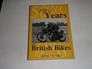 Fifty Years of British Bikes
