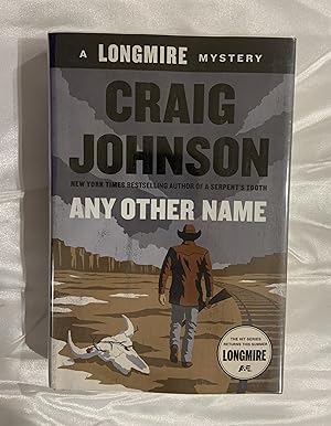 Any Other Name: A Longmire Mystery (SIGNED)