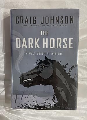 The Dark Horse: A Walt Longmire Mystery (Walt Longmire Mysteries) SIGNED