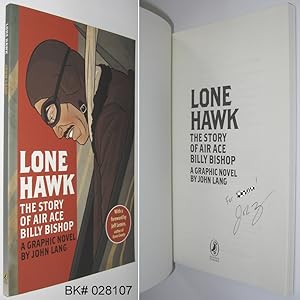 Lone Hawk: The Story of Air Ace Billy Bishop
