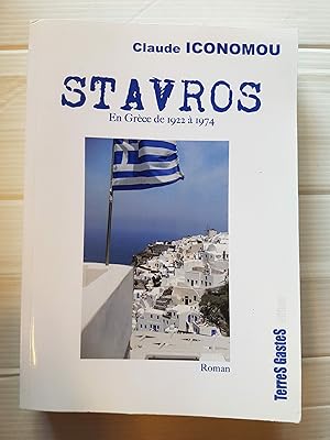 Stavros - en Grèce de 1922 à 1974
