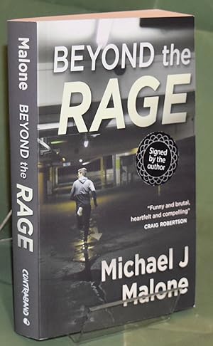 Beyond the Rage . First printing thus. Signed by the Author