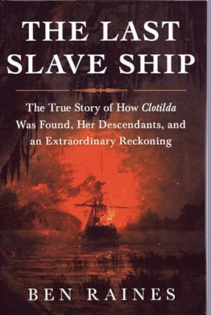 The Last Slave Ship