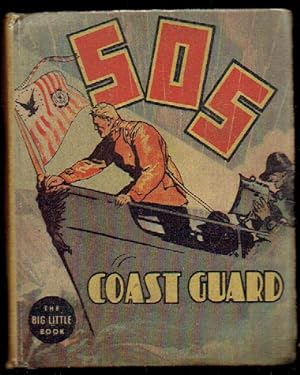SOS - Coast Guard (The Big Little Book Series 1191)
