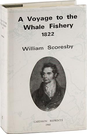 Journal of a Voyage to the Northern Whale Fishery; including researches and discoveries on the ea...