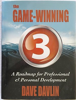 The Game-Winning 3: A Roadmap for Professional & Personal Development