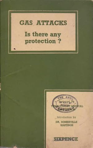 Gas Attacks, Is There Any Protection?