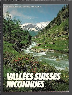 Vallées Suisses inconnues