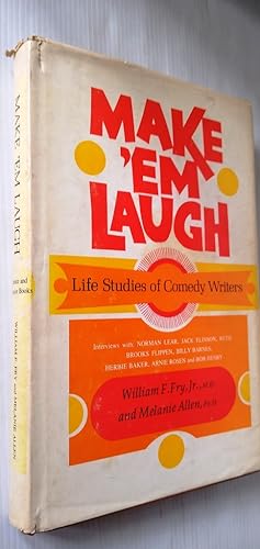 Make 'Em Laugh: Life Studies of Comedy Writers