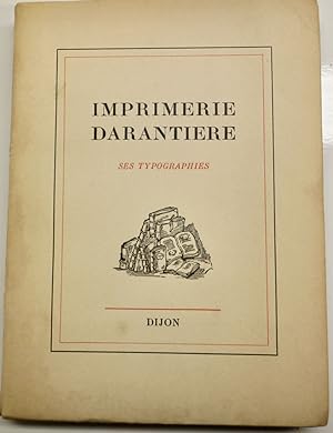 Les typographies de l'Imprimerie Darantière de Dijon