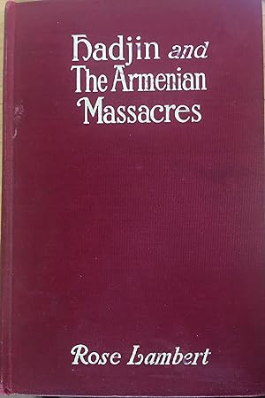 Hadjin and the Armenian Massacres