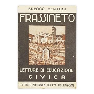 Brenno Bertoni - Frassineto - Letture di educazioni civica