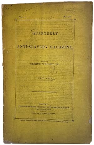 Very scarce 1836 Abolitionist Magazine by the American Anti-Slavery Society