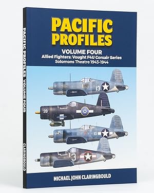 Pacific Profiles. Volume Four. Allied Fighters: Vought F4U Corsair Series, Solomons Theatre, 1943...