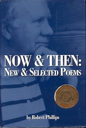 Now & Then: New & Selected Poems