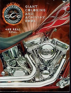 Orange County Choppers Giant Coloring and Activity Book: The Real Deal