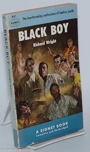 Black Boy: a record of childhood and youth [complete and unabridged]