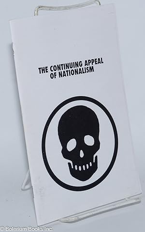 The continuing appeal of nationalism