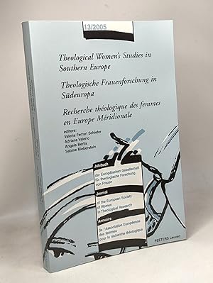 Theological Women's Studies in Southern Europe/ Theologische Frauenforschung in Südeuropa/ Recher...