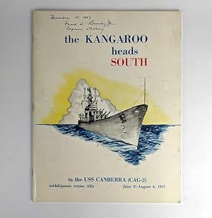 The Kangaroo Heads South: Midshipman Cruise Alfa - USS Canberra - June 8 to August 6, 1957