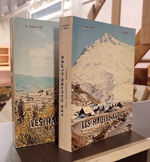 Les Hautes-Alpes, Hier, Aujourd'hui, Demain (2 volumes). Tome I : La nature - L'homme. Tome II : ...