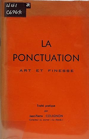 La Ponctuation, Art et Finesse