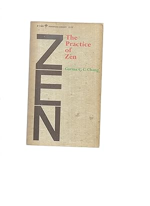 THE PRACTICE OF ZEN